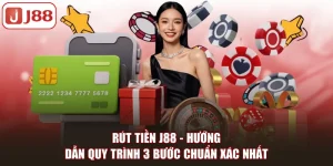 RÚT TIỀN J88